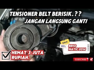 Cara Cek Kondisi Tensioner Fan Belt Yang Berisik Panduan Lengkap Untuk Pemilik Kendaraan