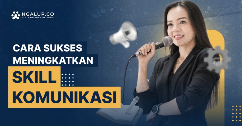 Cara Meningkatkan Skill Komunikasi Dengan Klien Asing Untuk Sukses Global