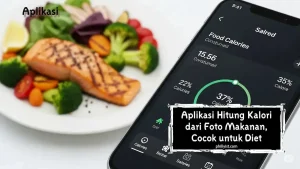 Menghitung Kalori Hanya Dengan Foto Makanan Menggunakan Ai Revolusi Pelacakan Nutrisi