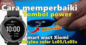 Panduan Lengkap Cara Memperbaiki Tombol Power Smartwatch Yang Susah Ditekan